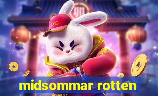 midsommar rotten