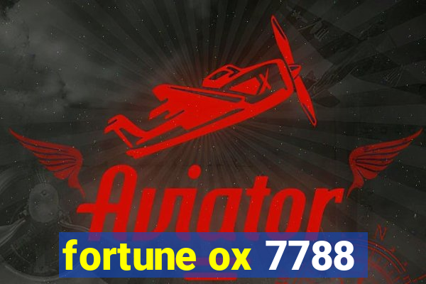 fortune ox 7788