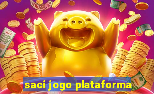 saci jogo plataforma