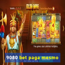 9080 bet paga mesmo