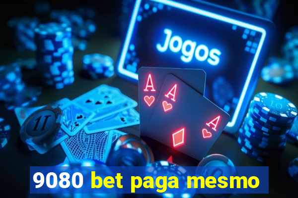 9080 bet paga mesmo