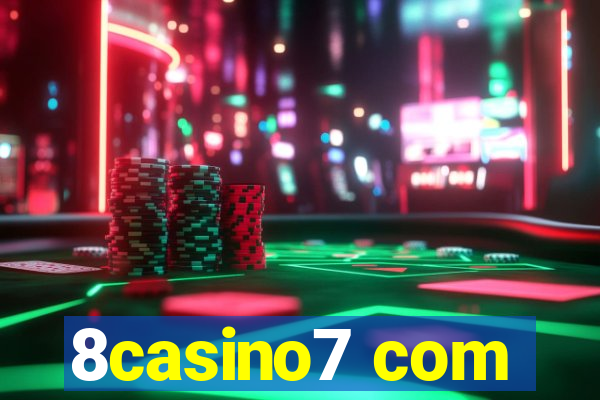 8casino7 com