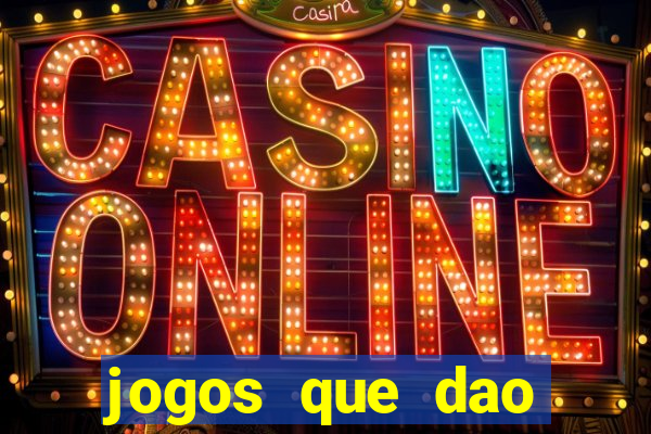 jogos que dao dinheiro sem deposito