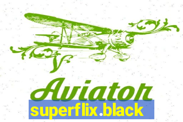 superflix.black