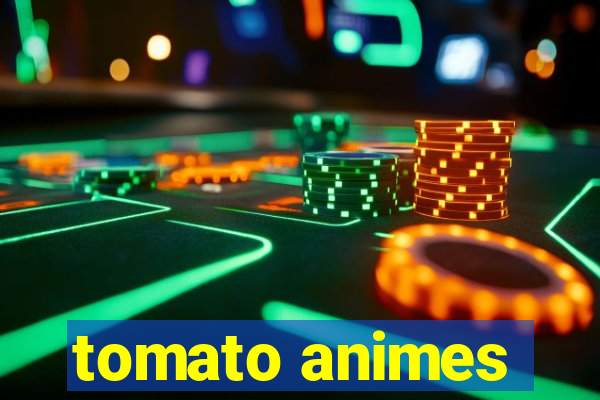 tomato animes