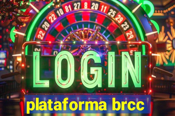 plataforma brcc