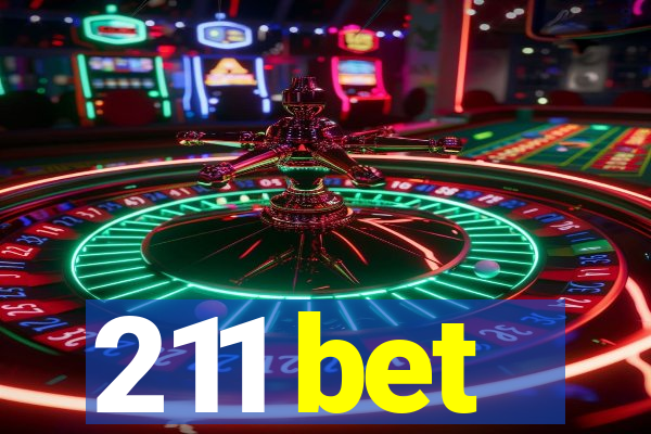 211 bet