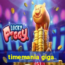 timemania giga