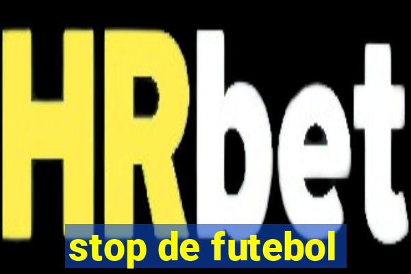 stop de futebol