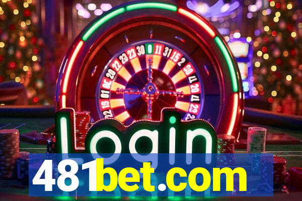 481bet.com