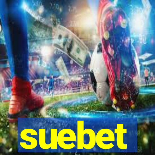 suebet