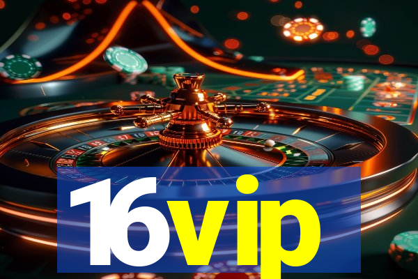 16vip