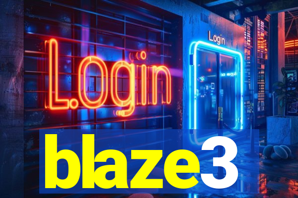 blaze3