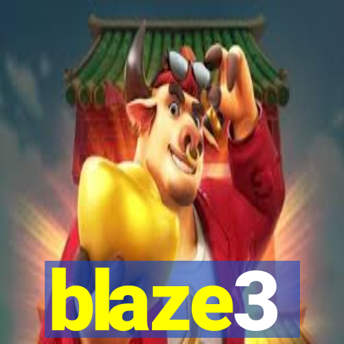 blaze3