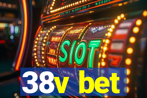 38v bet