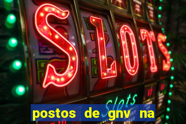 postos de gnv na br 101 bahia