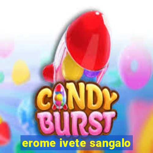 erome ivete sangalo