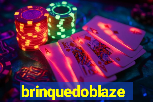 brinquedoblaze