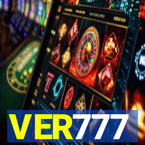 VER777