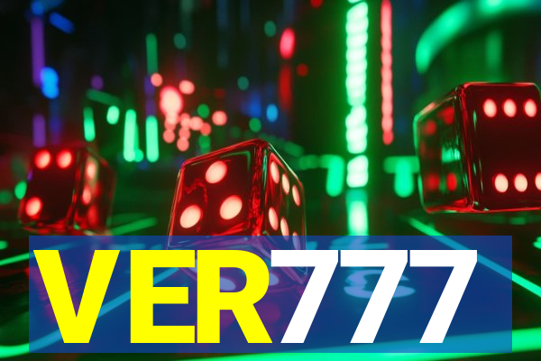 VER777