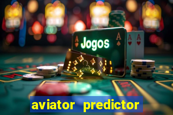 aviator predictor v4.0 activation code