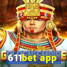 611bet app