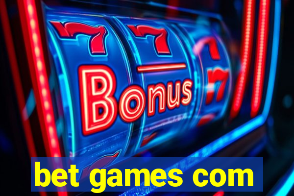 bet games com