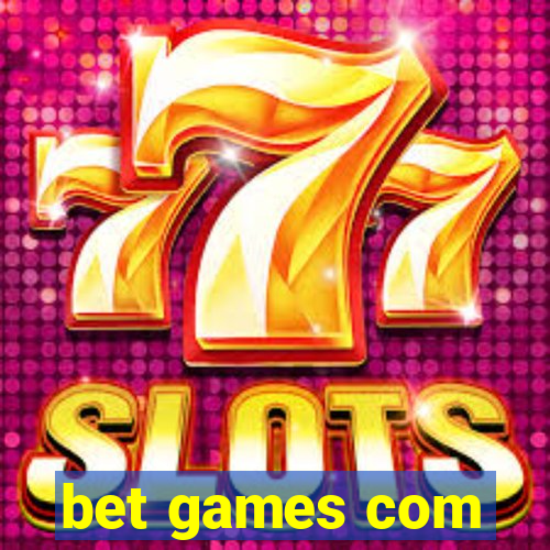 bet games com