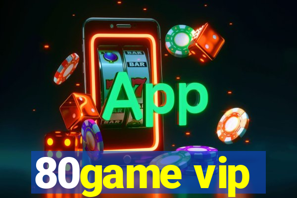 80game vip