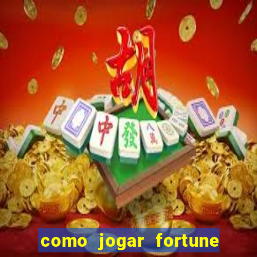 como jogar fortune tiger sem depositar