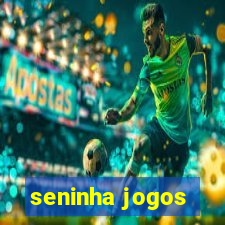 seninha jogos