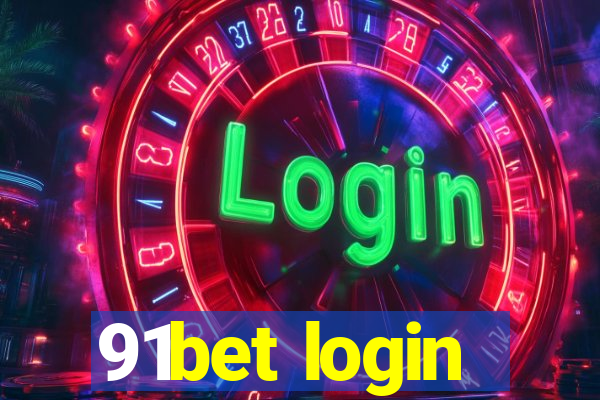 91bet login