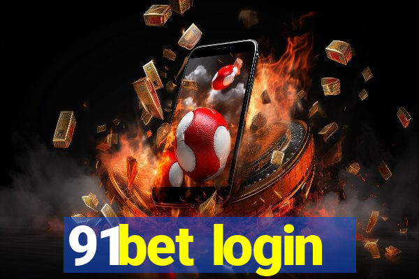 91bet login