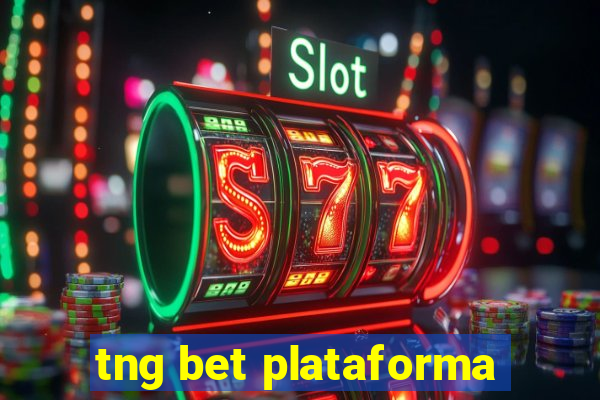 tng bet plataforma