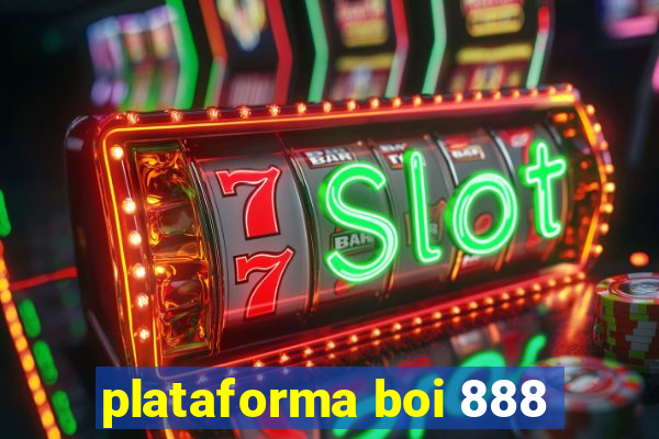 plataforma boi 888