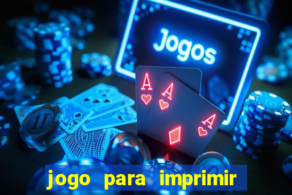 jogo para imprimir e montar