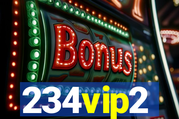 234vip2