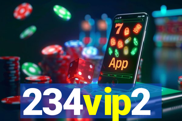 234vip2