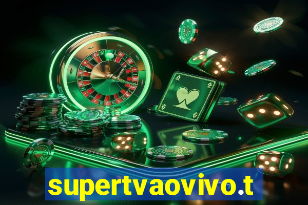 supertvaovivo.tv