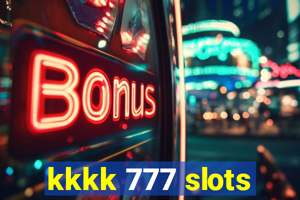 kkkk 777 slots