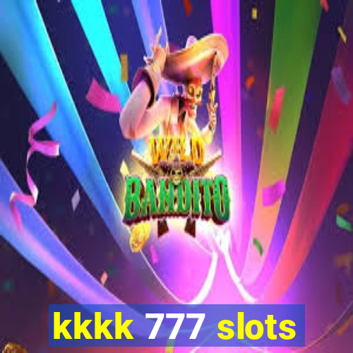 kkkk 777 slots