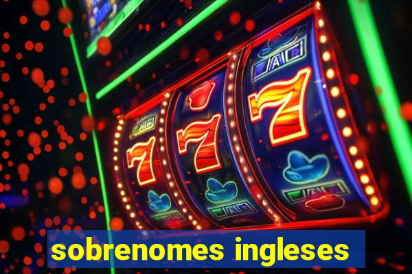 sobrenomes ingleses