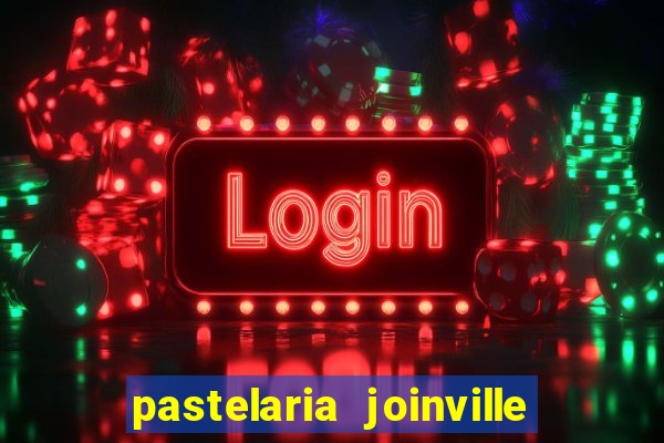 pastelaria joinville zona sul