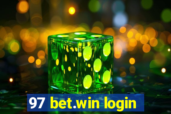 97 bet.win login