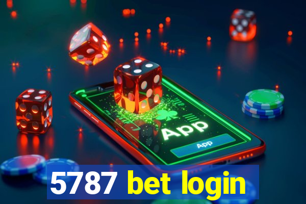 5787 bet login