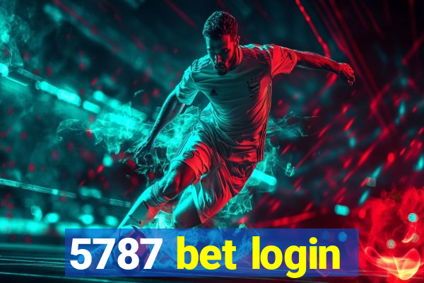 5787 bet login