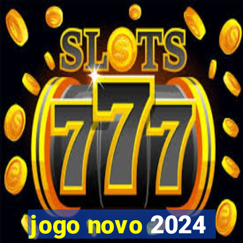 jogo novo 2024