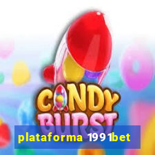 plataforma 1991bet