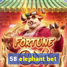 58 elephant bet