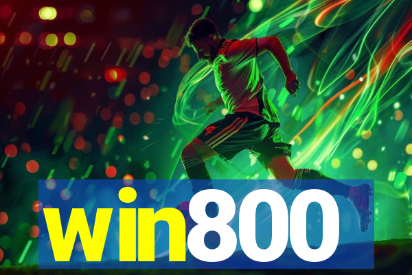 win800